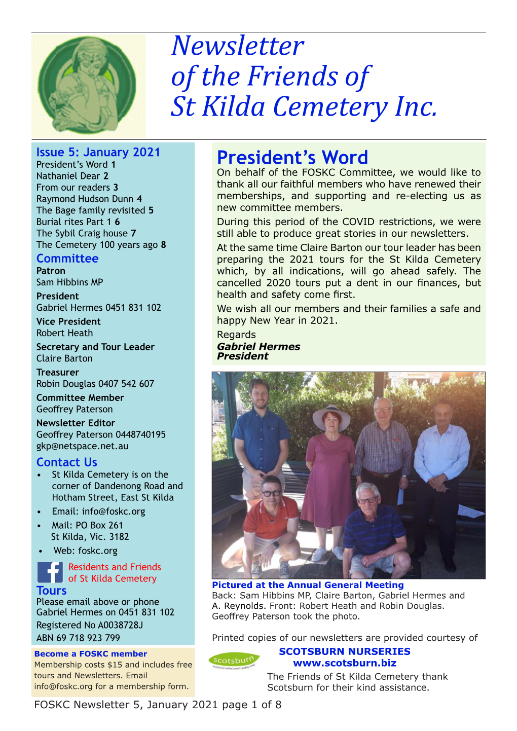 Newsletter of the Friends of St Kilda Cemetery Inc