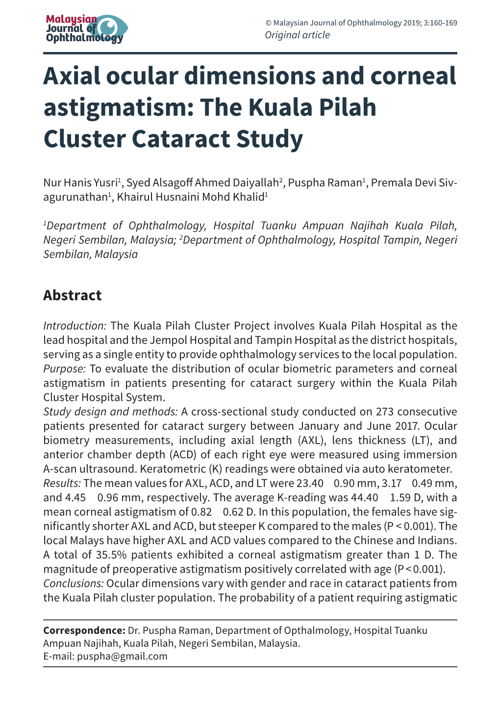 Axial Ocular Dimensions and Corneal Astigmatism: the Kuala Pilah Cluster Cataract Study