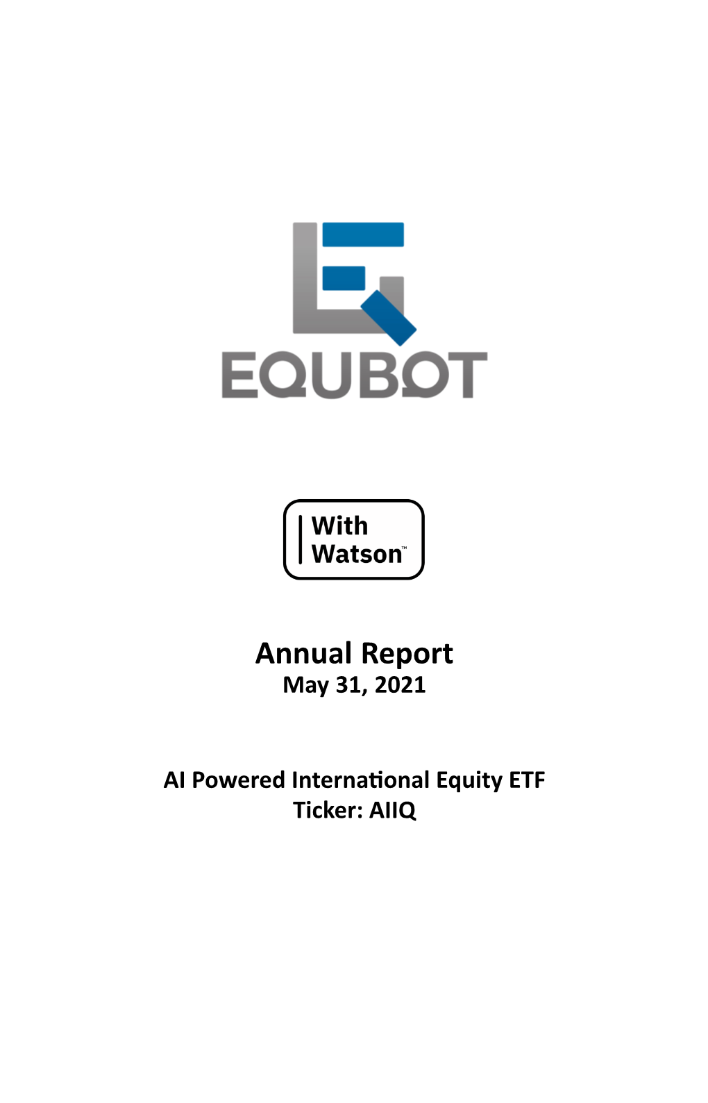 Annual Report May 31, 2021