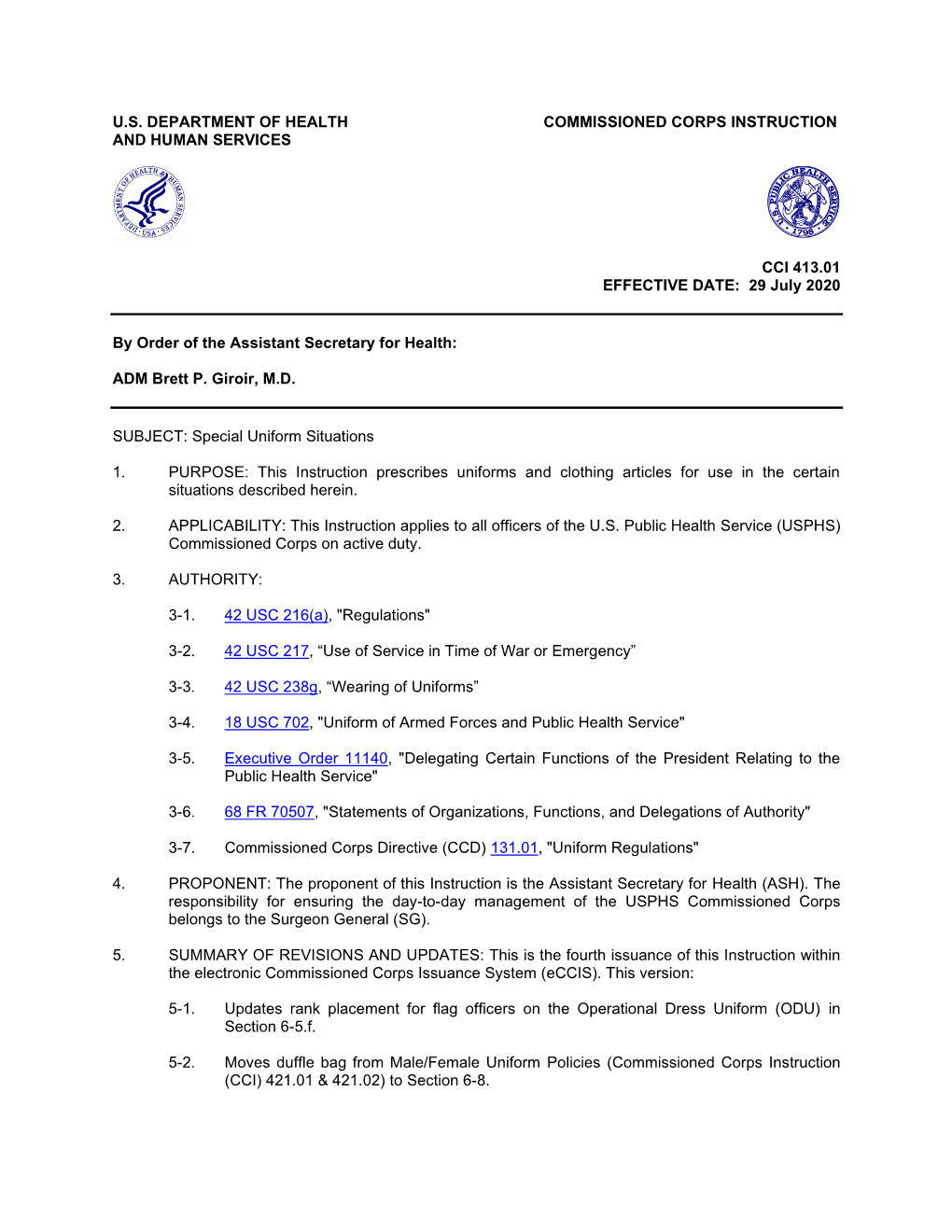 U.S. DEPARTMENT of HEALTH COMMISSIONED CORPS INSTRUCTION and HUMAN SERVICES CCI 413.01 EFFECTIVE DATE: 29 July 2020 by Orde