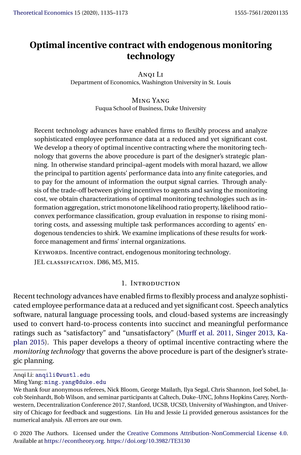 Optimal Incentive Contract with Endogenous Monitoring Technology