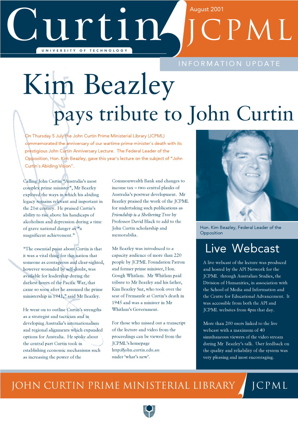 Kim Beazley Pays Tribute to John Curtin