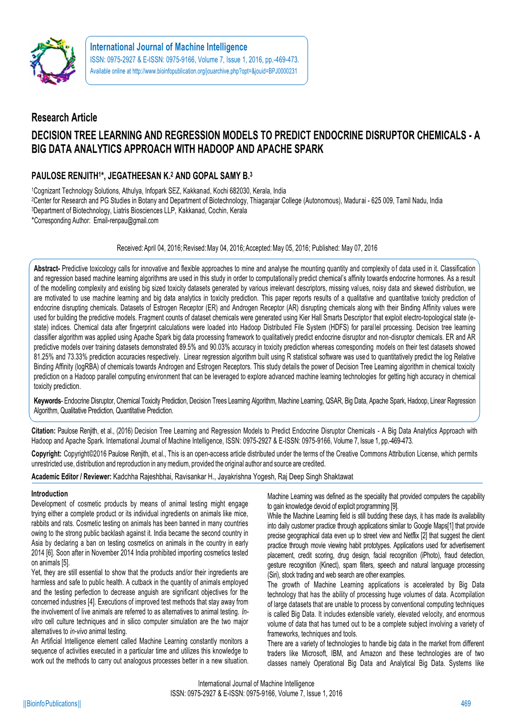 Research Article DECISION TREE LEARNING and REGRESSION MODELS to PREDICT ENDOCRINE DISRUPTOR CHEMICALS - a BIG DATA ANALYTICS APPROACH with HADOOP and APACHE SPARK