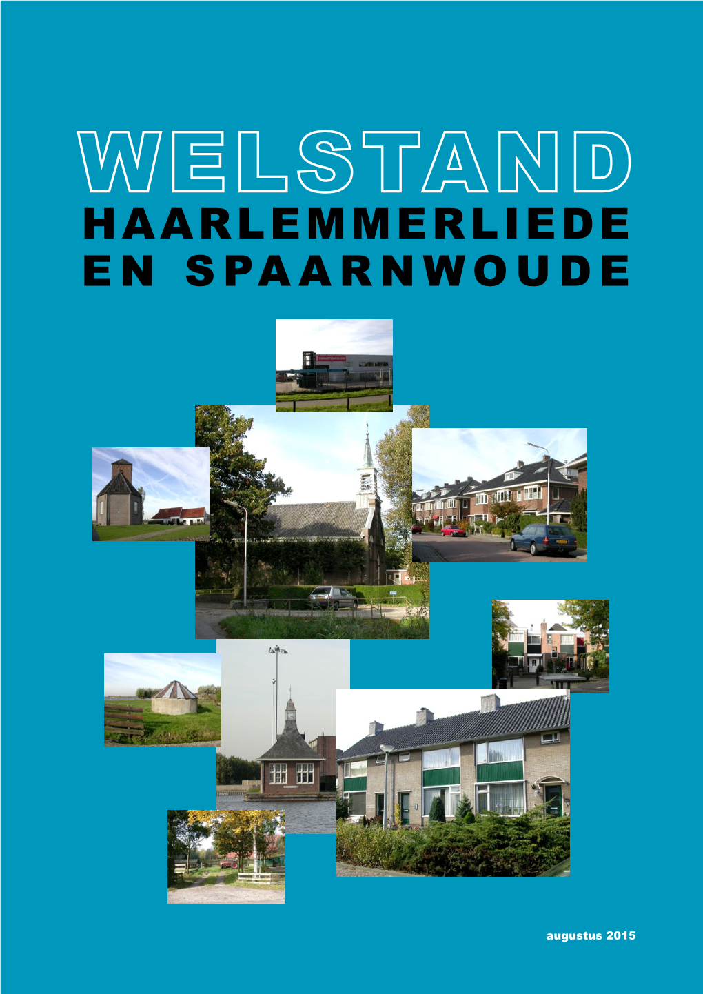 Haarlemmerliede En Spaarnwoude