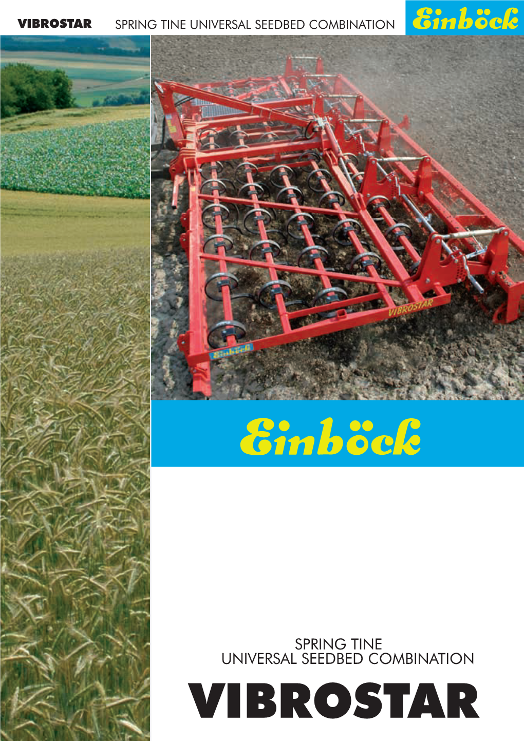 Vibrostar Spring Tine Universal Seedbed Combination