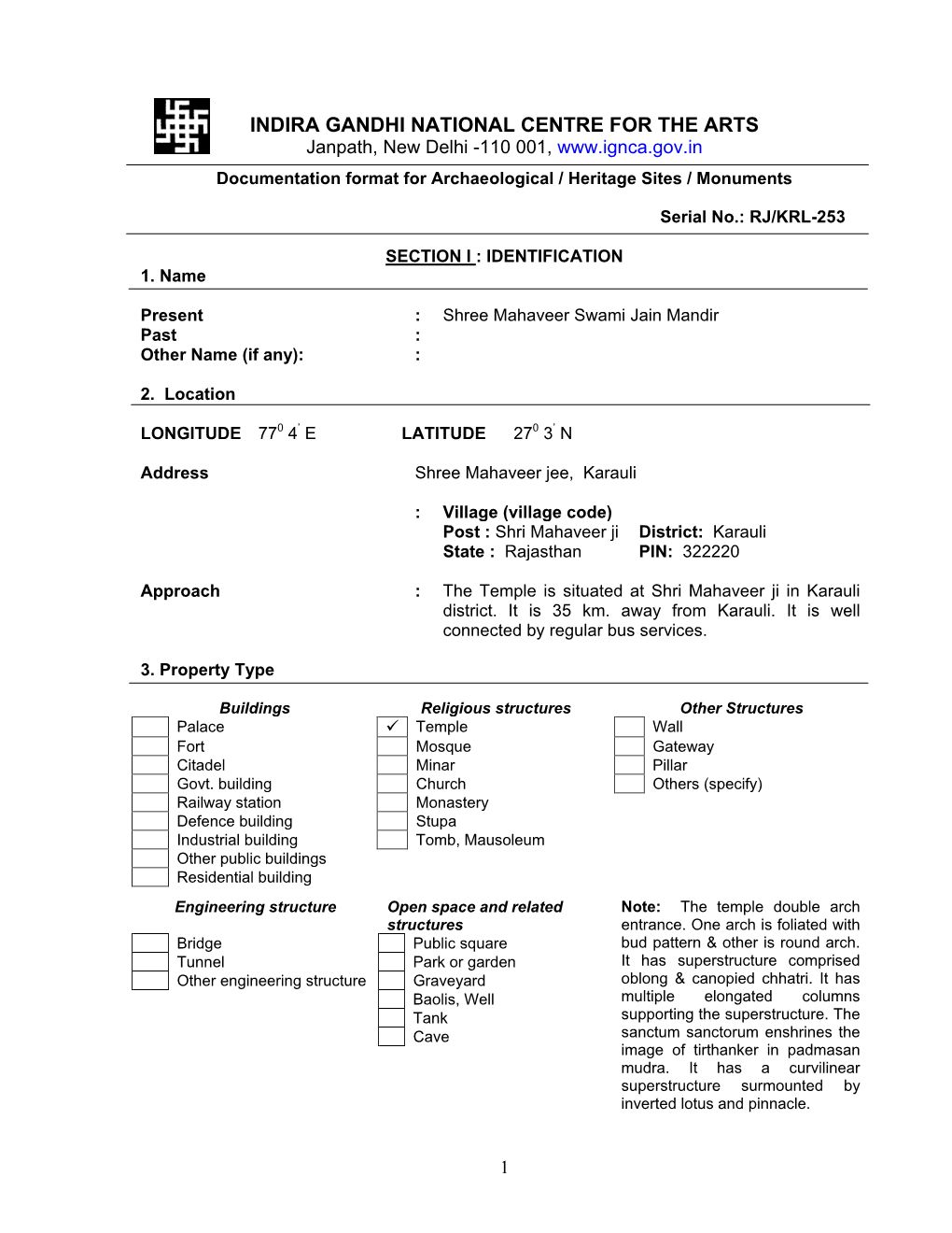 INDIRA GANDHI NATIONAL CENTRE for the ARTS Janpath, New Delhi -110 001, Documentation Format for Archaeological / Heritage Sites / Monuments