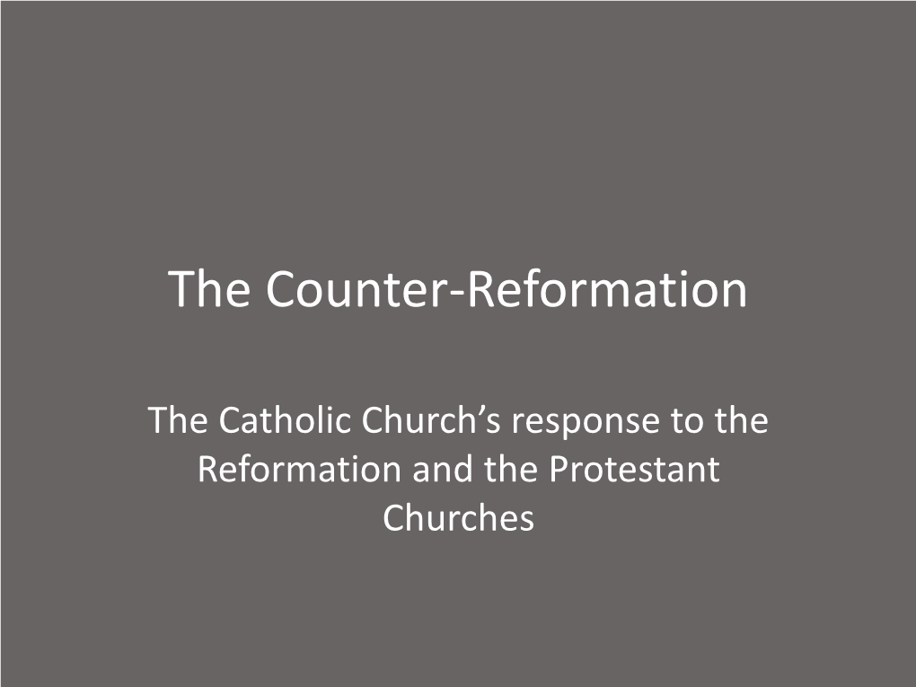 The Counter-Reformation