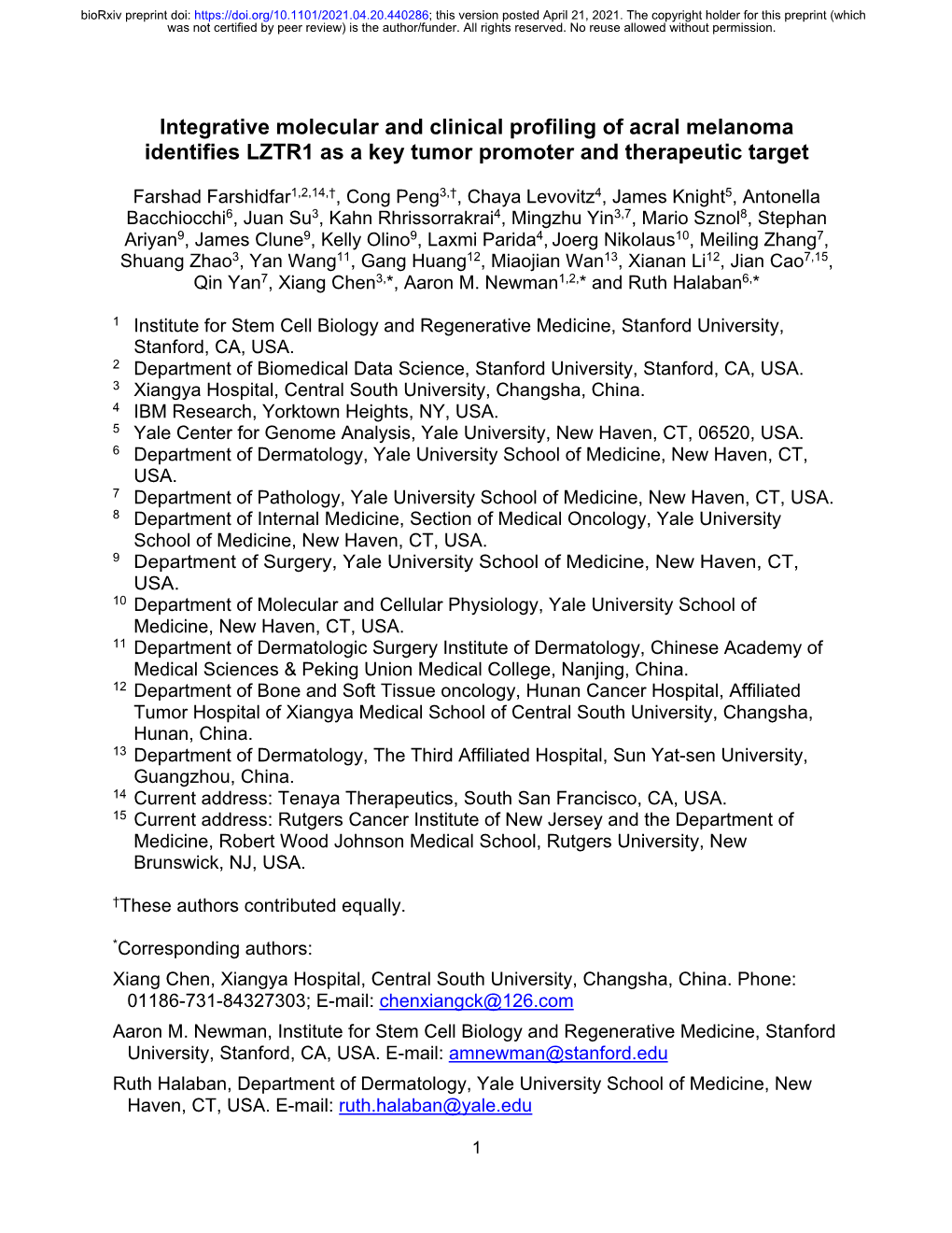 Integrative Molecular and Clinical Profiling of Acral Melanoma Identifies LZTR1 As a Key Tumor Promoter and Therapeutic Target