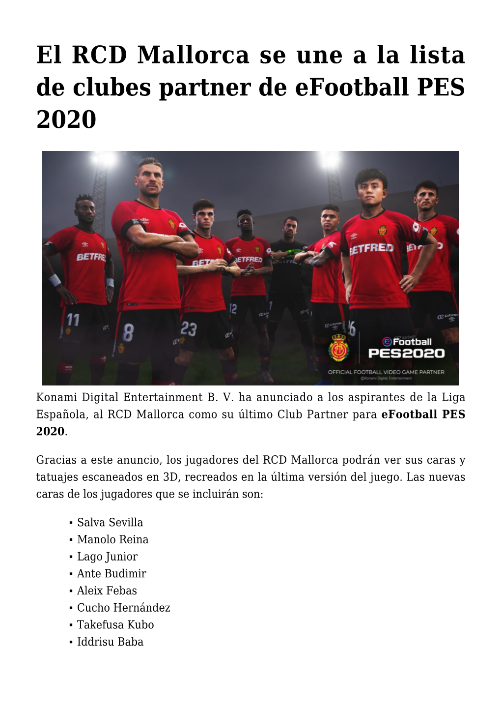 El RCD Mallorca Se Une a La Lista De Clubes Partner De Efootball PES 2020