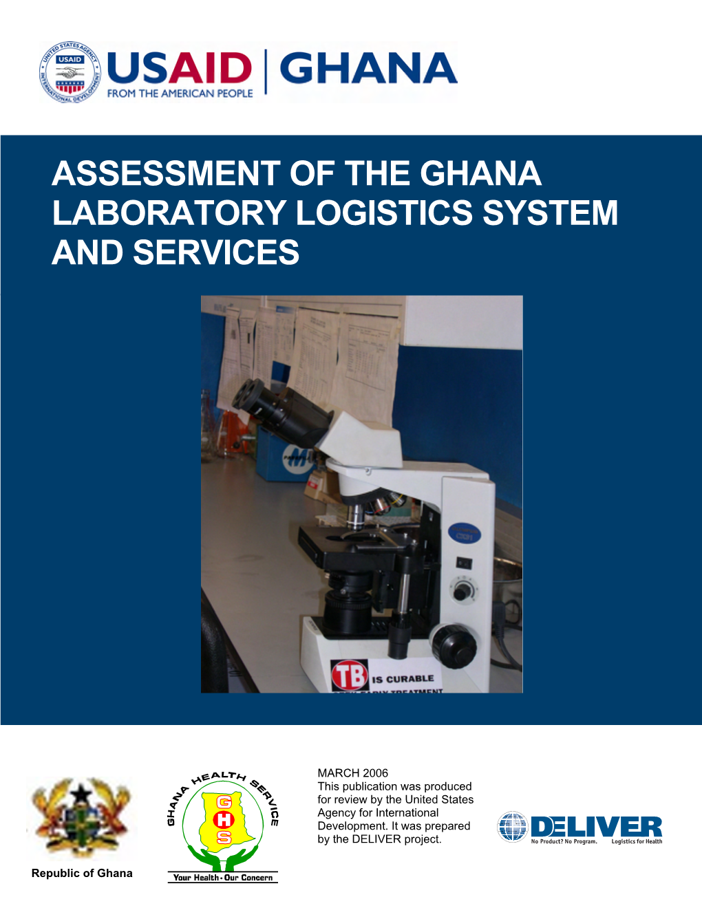 Assessment of the Ghana Laboratory Logistics System and Services