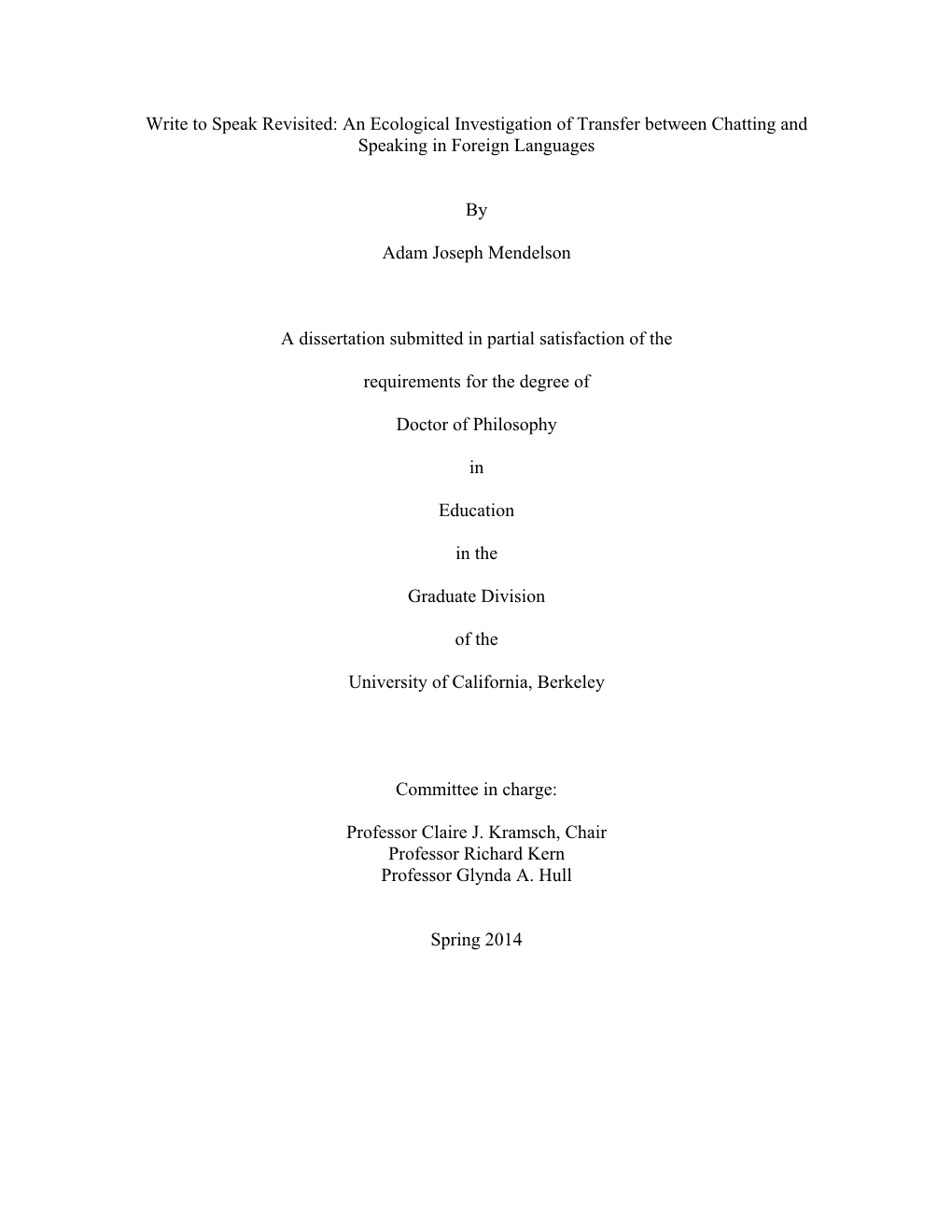 An Ecological Investigation of Transfer Between Chatting and Speaking in Foreign Languages