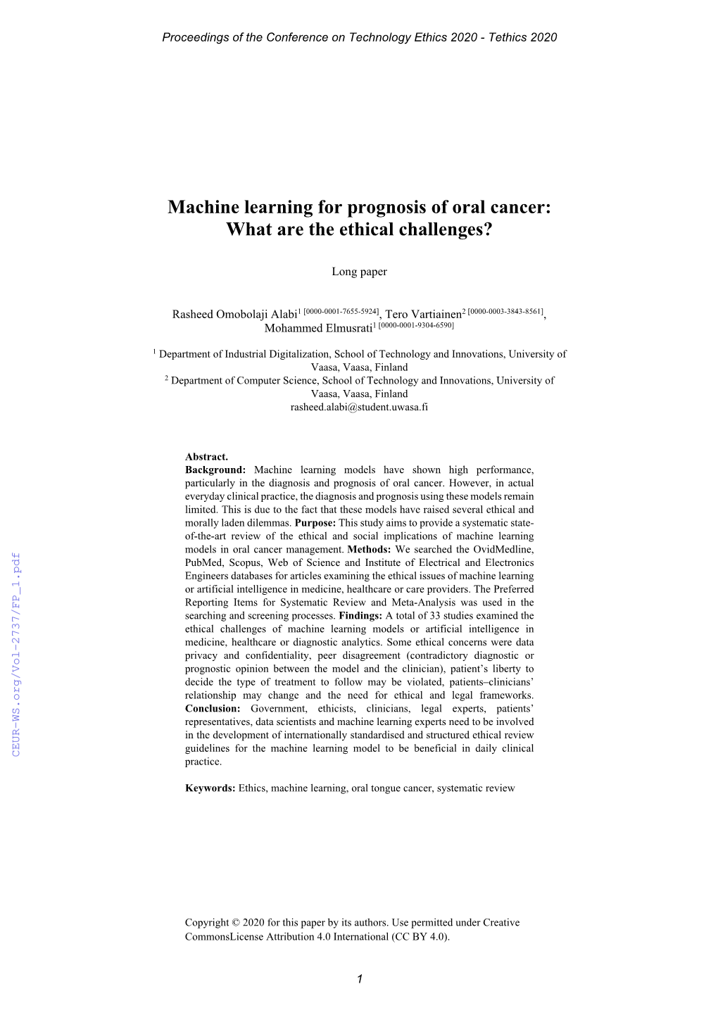 Machine Learning for Prognosis of Oral Cancer: What Are the Ethical Challenges?