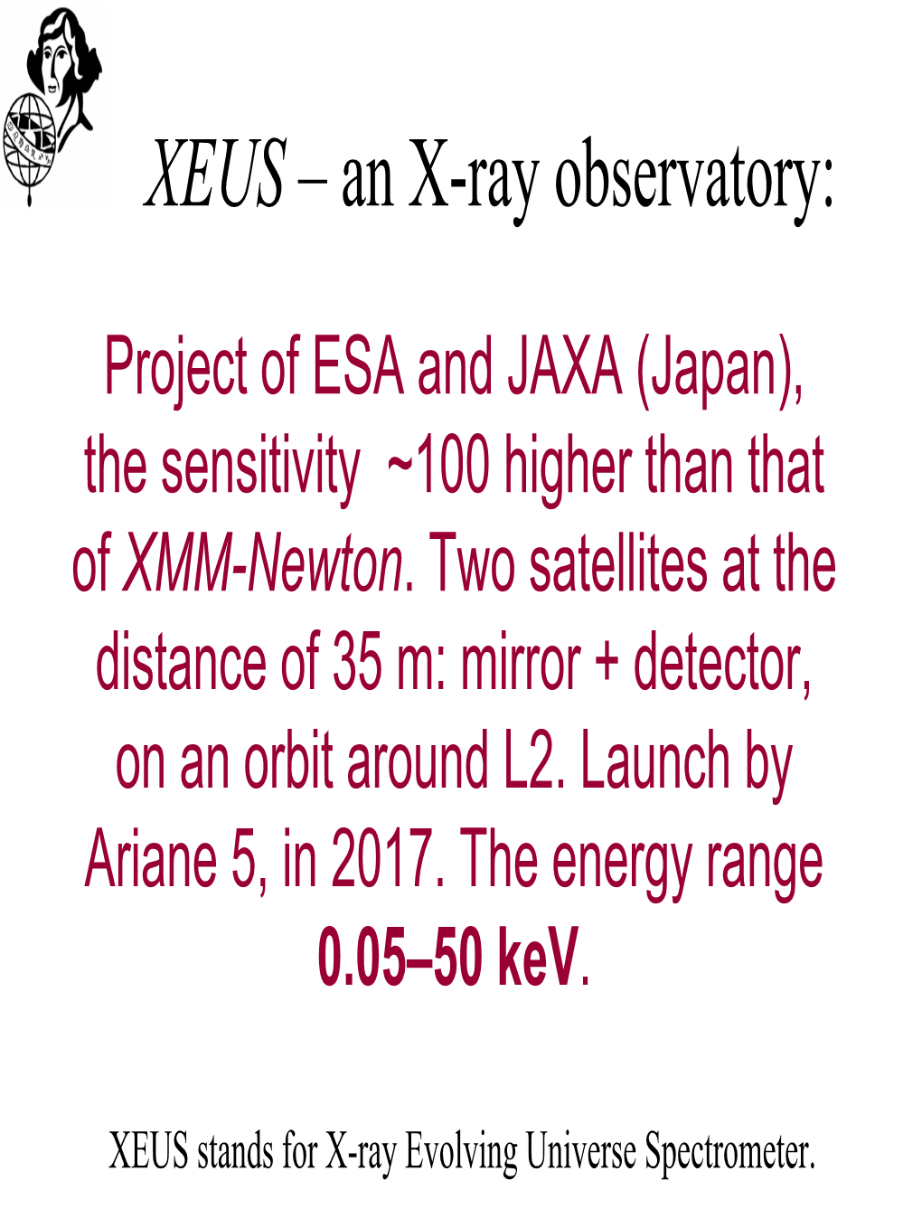 XEUS – a Planned X-Ray Observatory