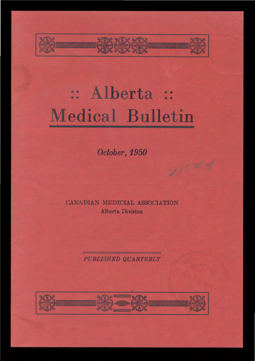 • • Alberta • • Medical Bulletin