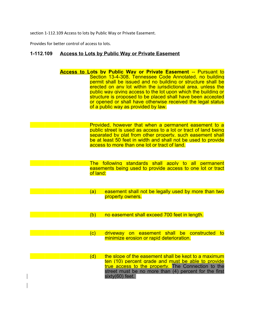 Section 1-112.109 Access to Lots by Public Way Or Private Easement