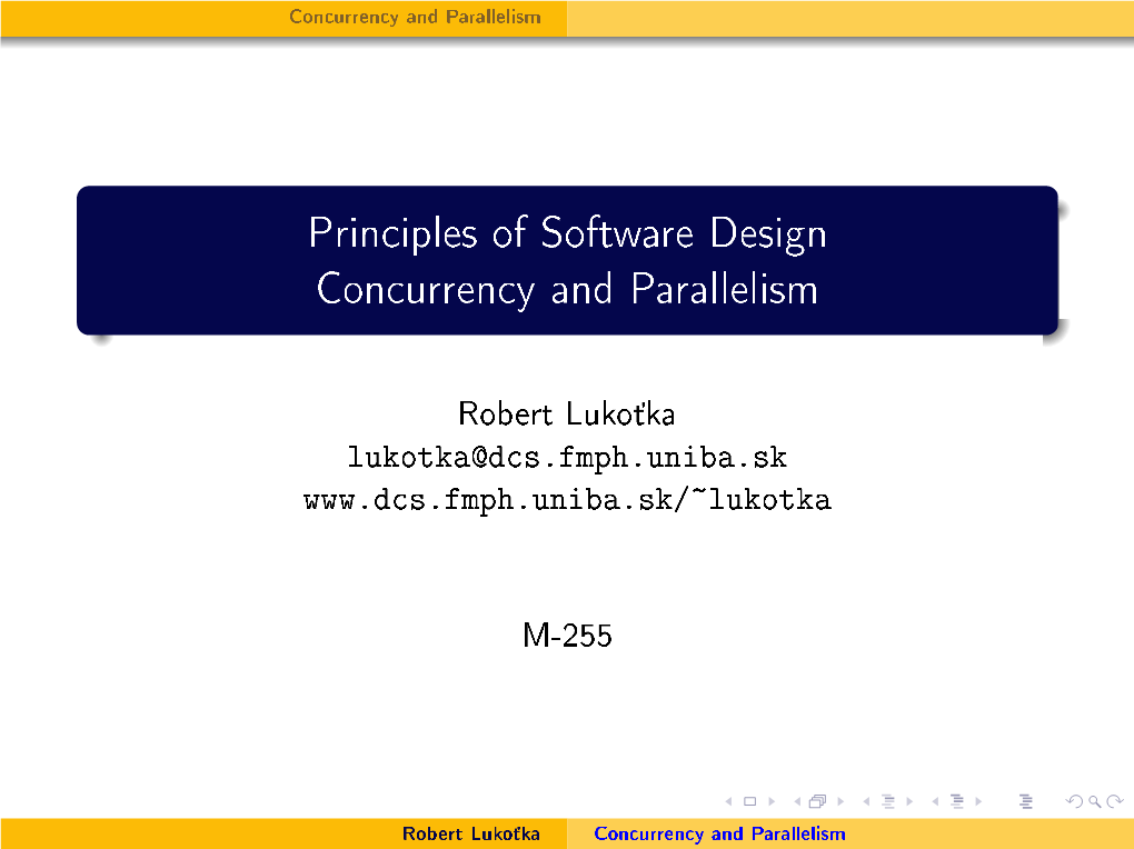 Principles of Software Design Concurrency and Parallelism