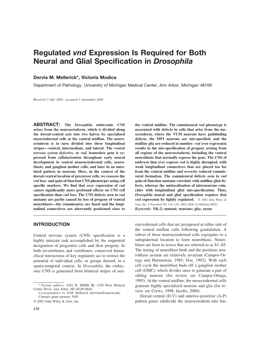 Regulated Vnd Expression Is Required for Both Neural and Glial Speciﬁcation in Drosophila