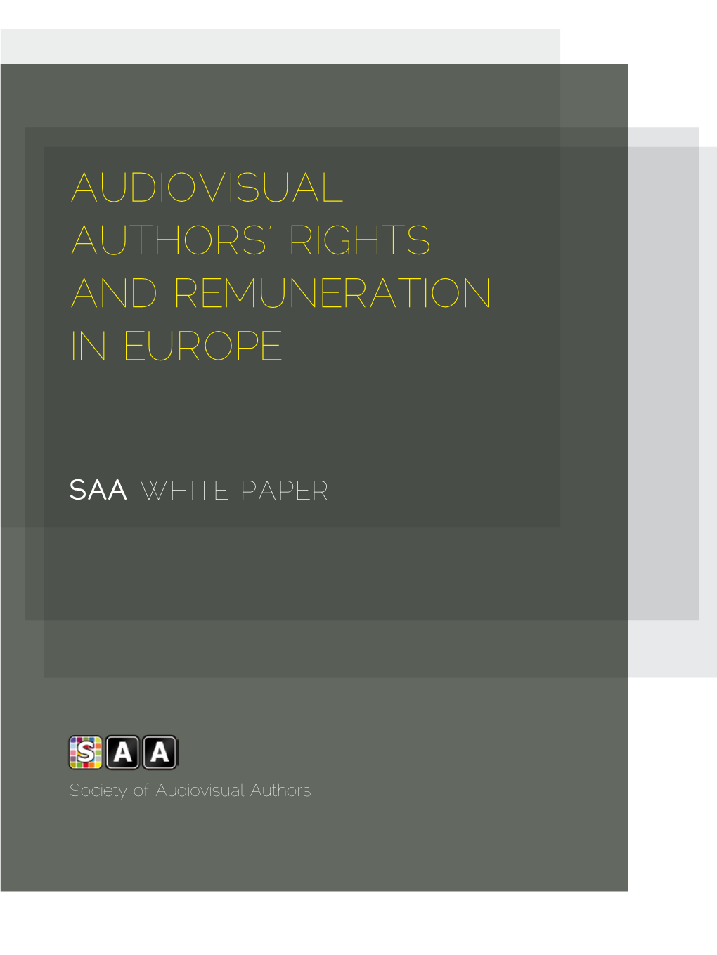 Audiovisual Authors' Rights and Remuneration in Europe