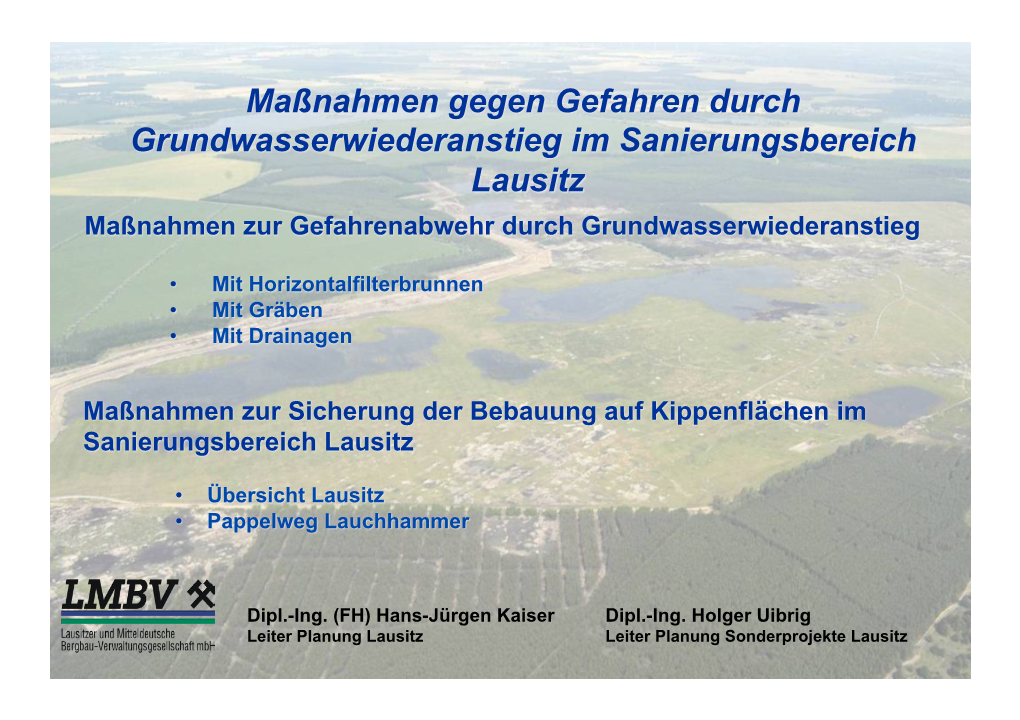 Maßnahmen Gegen Gefahren Durch Grundwasserwiederanstieg Im Sanierungsbereich Lausitz Maßnahmen Zur Gefahrenabwehr Durch Grundwasserwiederanstieg