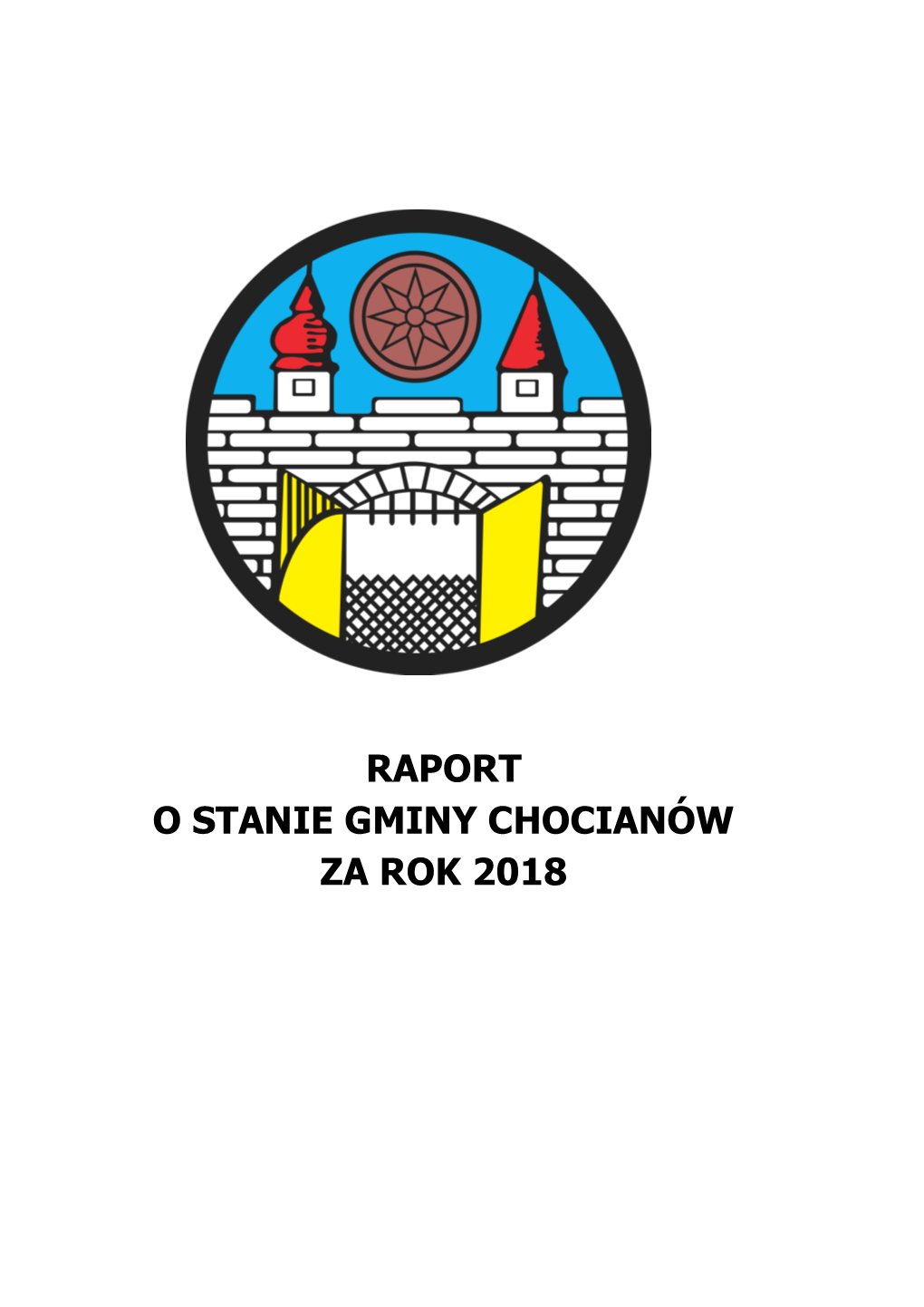 Raport O Stanie Gminy Chocianów Za 2018