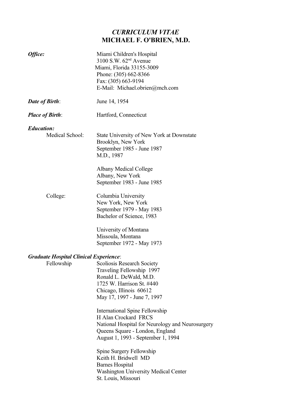 Curriculum Vitae Michael F. O'brien, M.D