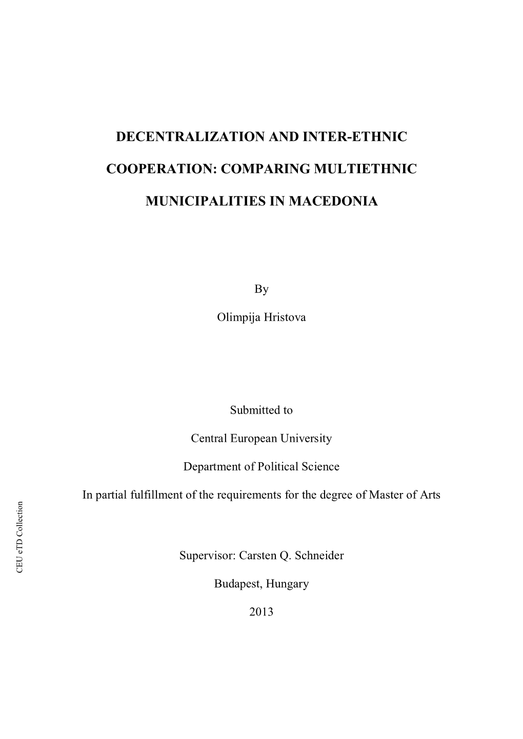 Decentralization and Inter-Ethnic Cooperation