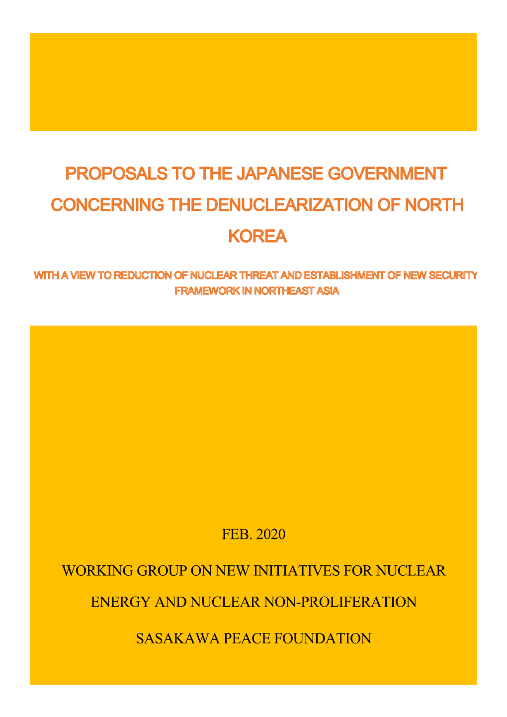 Proposals to the Japanese Government Concerning the Denuclearization of North Korea