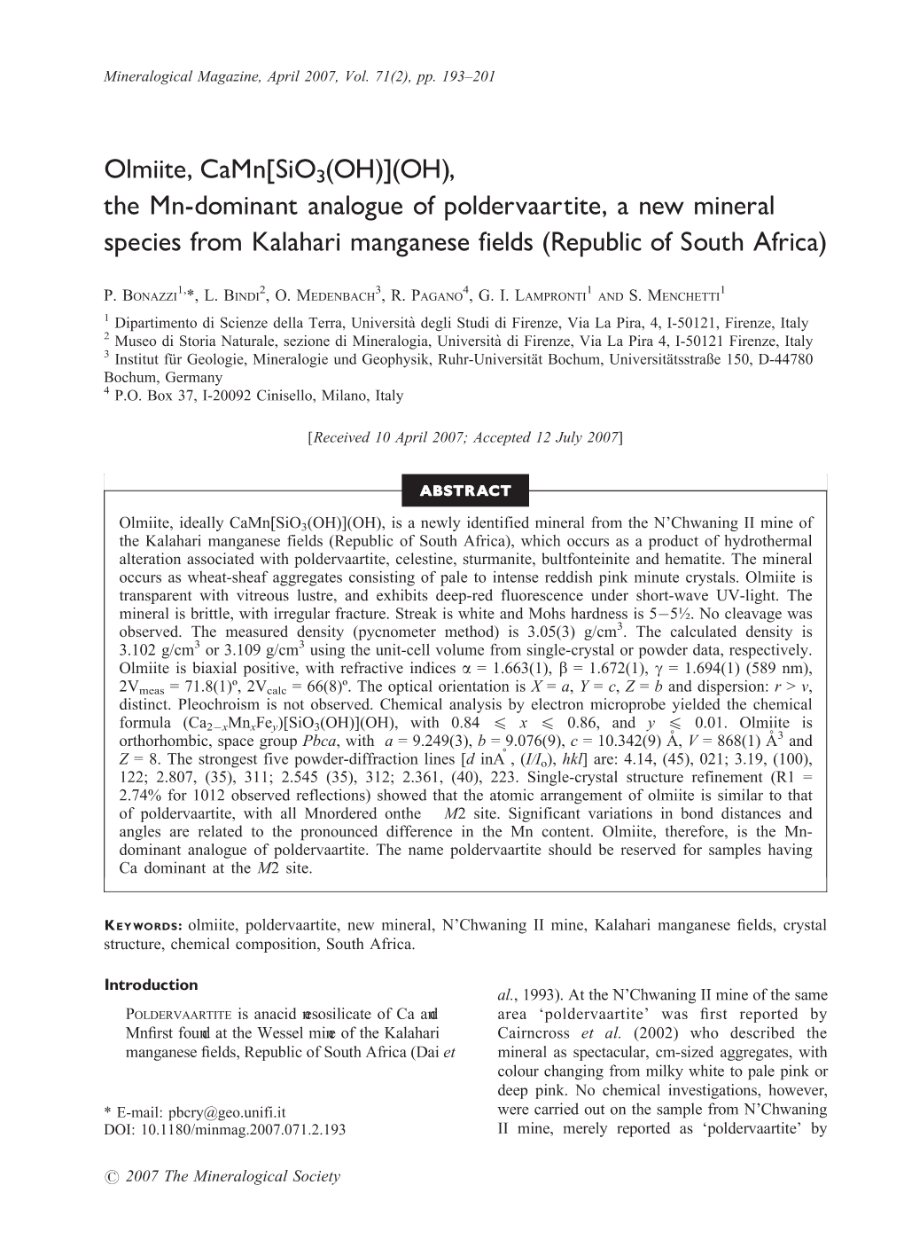 Olmiite, Camn[Sio3(OH)](OH), the Mn-Dominant Analogue of Poldervaartite, a New Mineral Species from Kalahari Manganese Fields (Republic of South Africa)