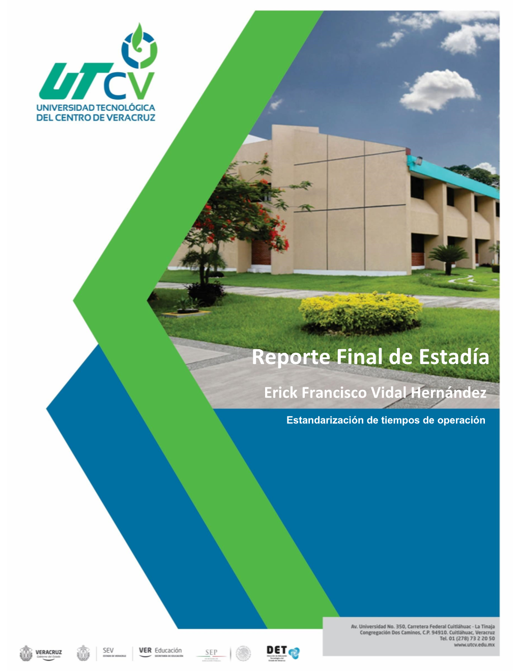 Reporte Final De Estadía Erick Francisco Vidal Hernández