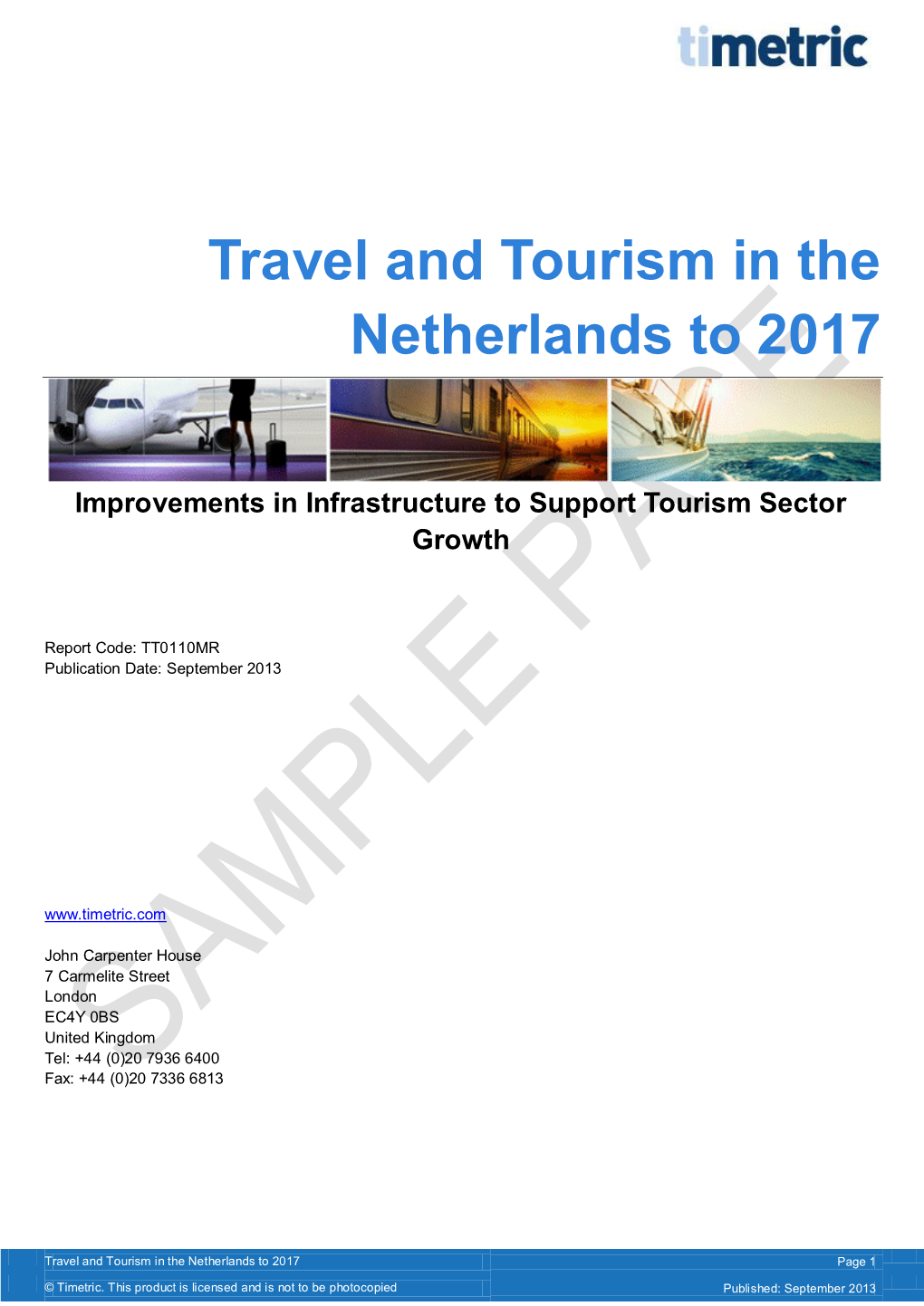 Travel and Tourism in the Netherlands to 2017