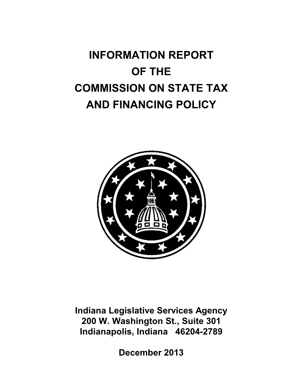 Information Report of the Commission on State Tax and Financing Policy