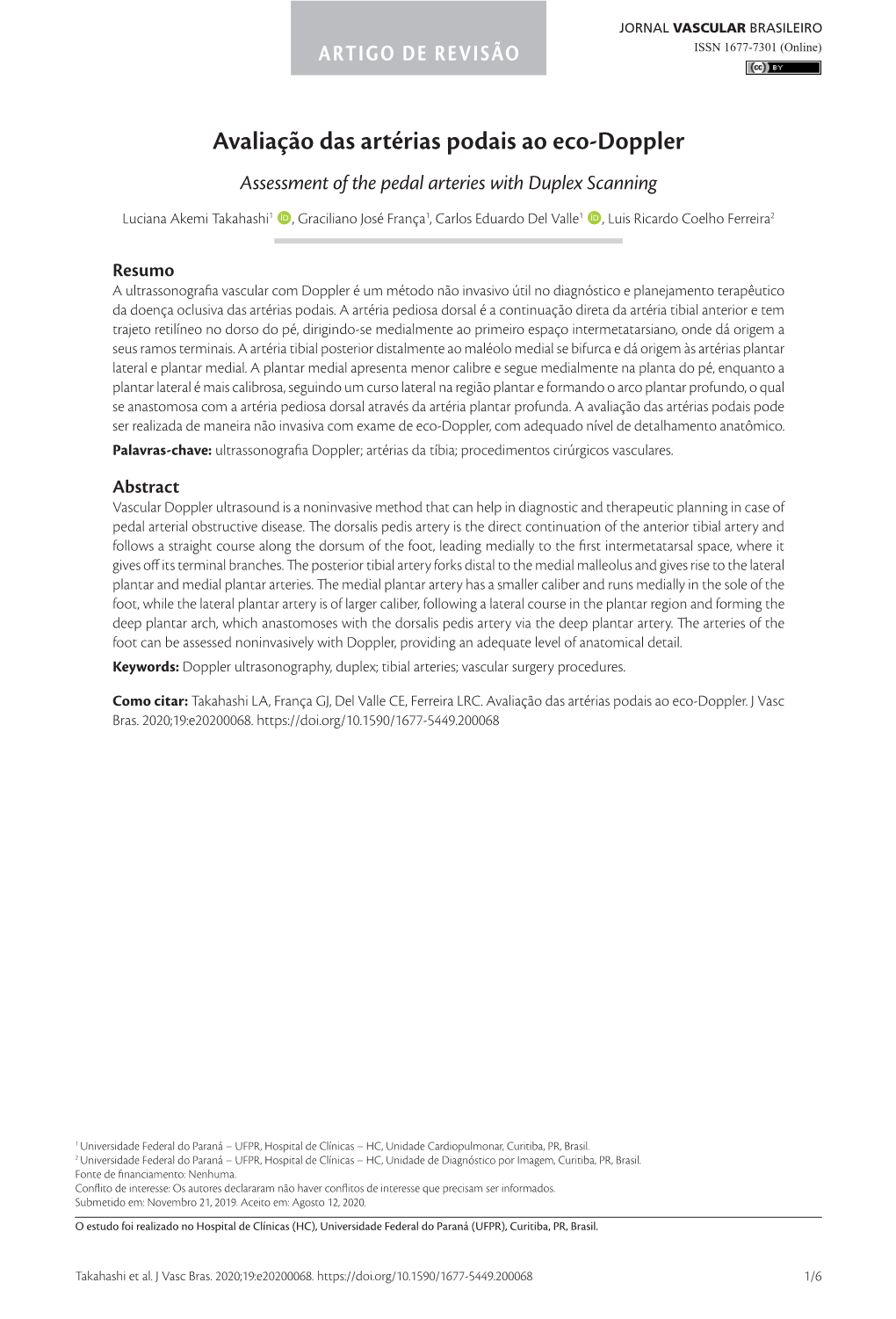 Assessment of the Pedal Arteries with Duplex Scanning