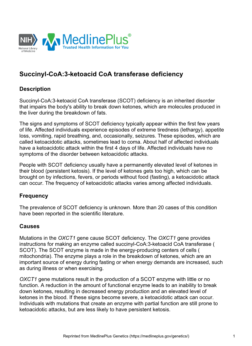 Succinyl-Coa:3-Ketoacid Coa Transferase Deficiency