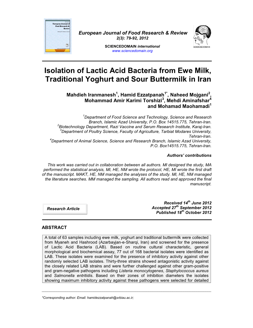 Isolation of Lactic Acid Bacteria from Ewe Milk, Traditional Yoghurt and Sour Buttermilk in Iran