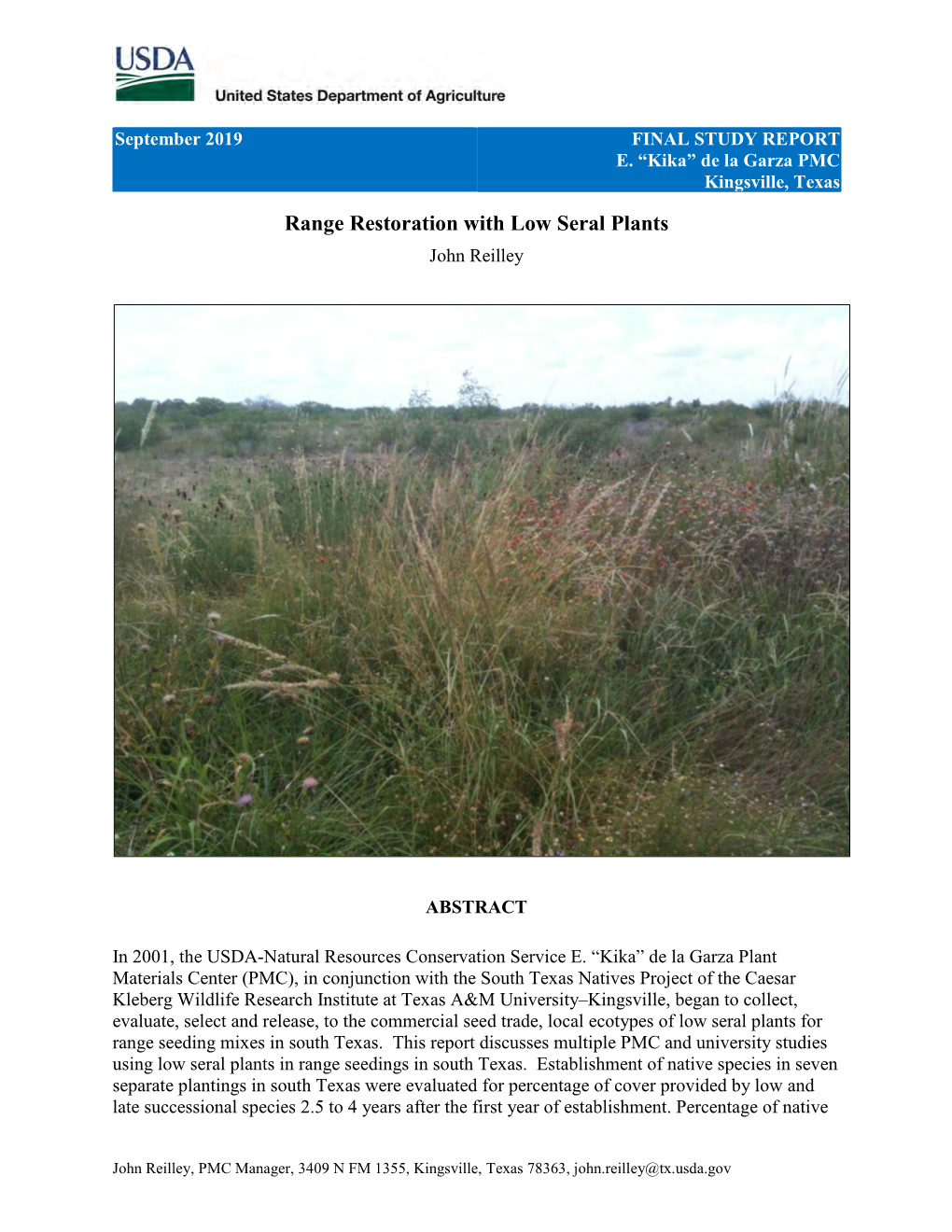 Range Restoration with Low Seral Plants John Reilley