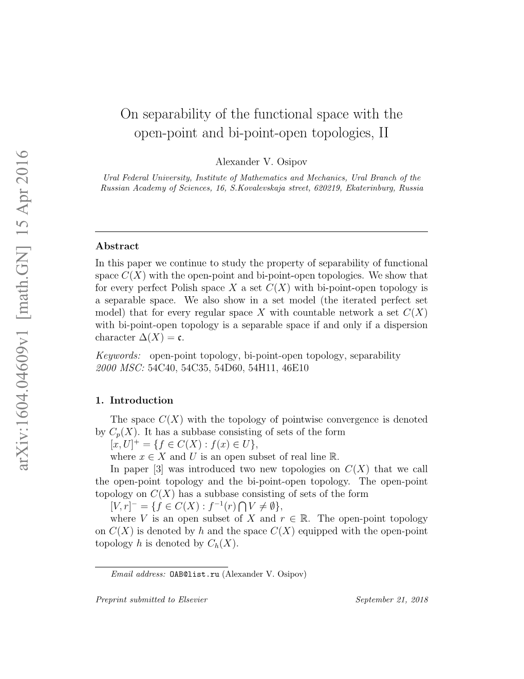 On Separability of the Functional Space with the Open-Point and Bi-Point-Open Topologies, Arxiv:1602.02374V2[Math.GN] 12 Feb 2016