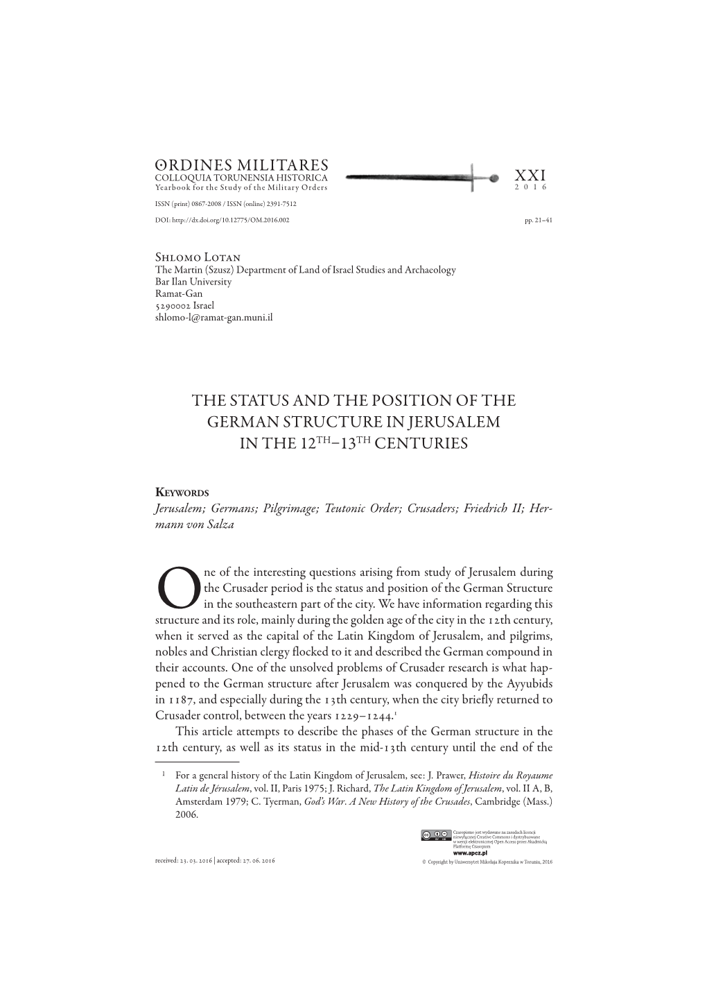 Ordines Militares Xxi the Status and the Position Of