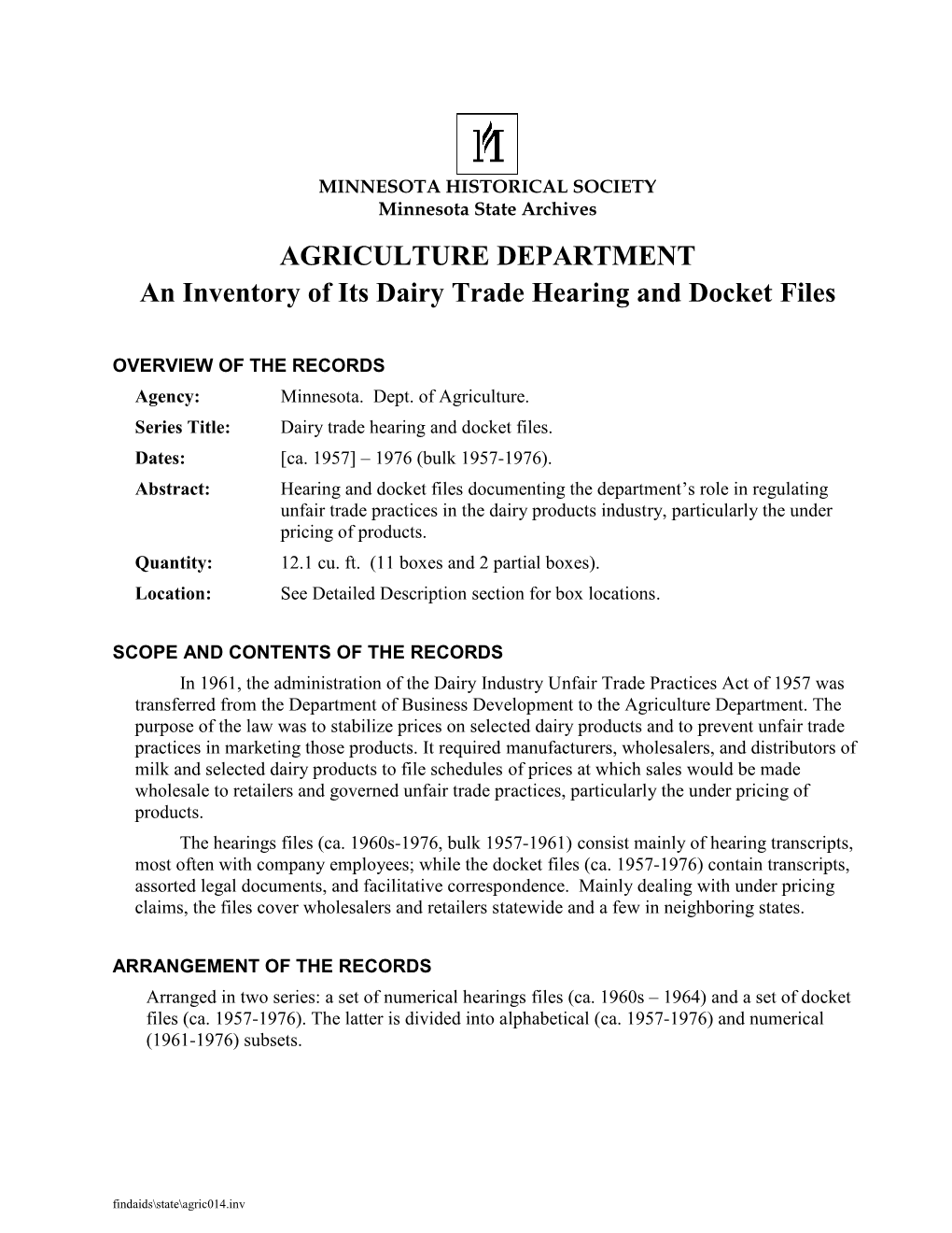 An Inventory of Its Dairy Trade Hearing and Docket Files