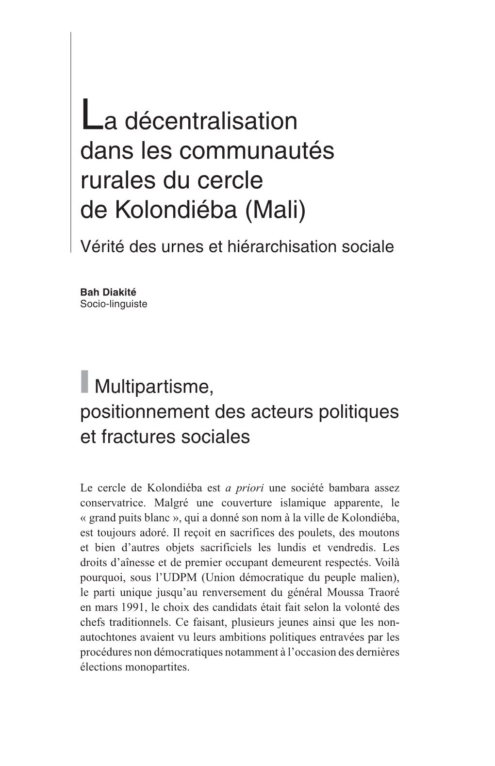 La Décentralisation Dans Les Communautés Rurales Du Cercle De Kolondiéba (Mali) Vérité Des Urnes Et Hiérarchisation Sociale