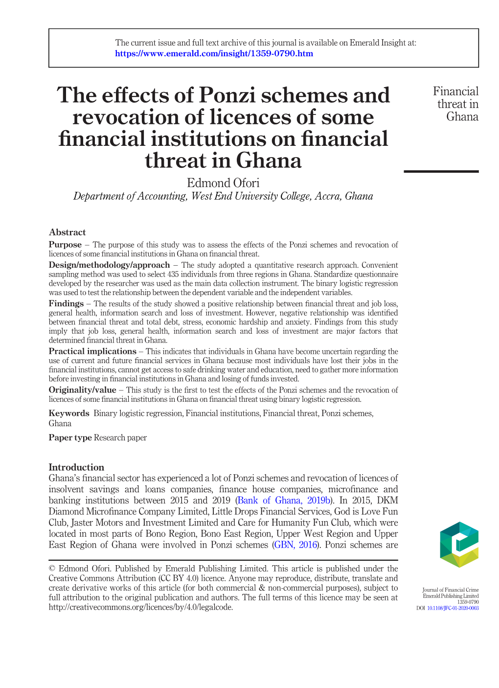 The Effects of Ponzi Schemes and Revocation of Licences of Some