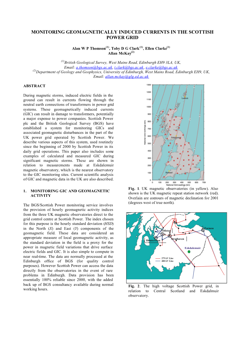 Monitoring Geomagnetically Induced Currents in the Scottish Power Grid