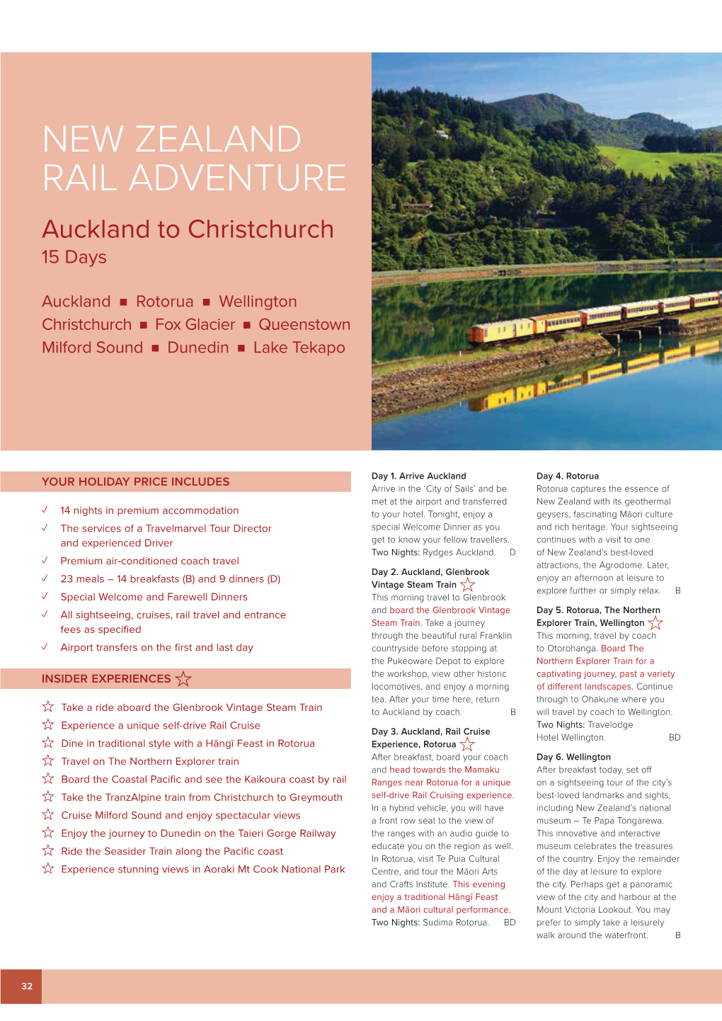 NEW ZEALAND RAIL ADVENTURE Auckland to Christchurch 15 Days