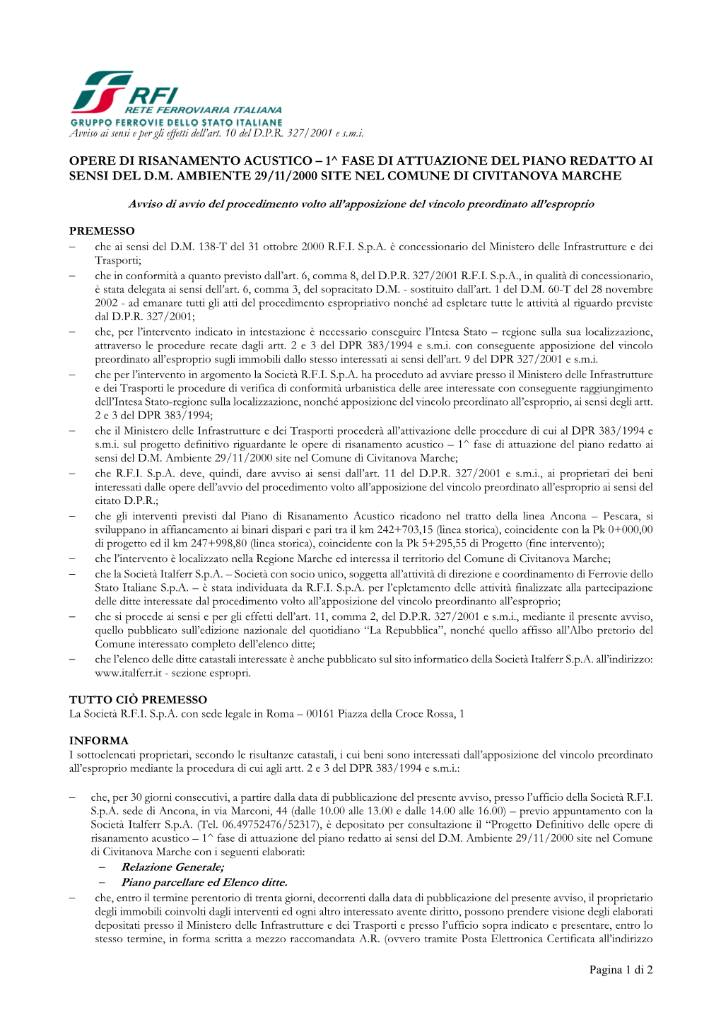 Opere Di Risanamento Acustico – 1^ Fase Di Attuazione Del Piano Redatto Ai Sensi Del Dm Ambiente 29/11/2000 Site Nel Comune Di Civitanova Marche