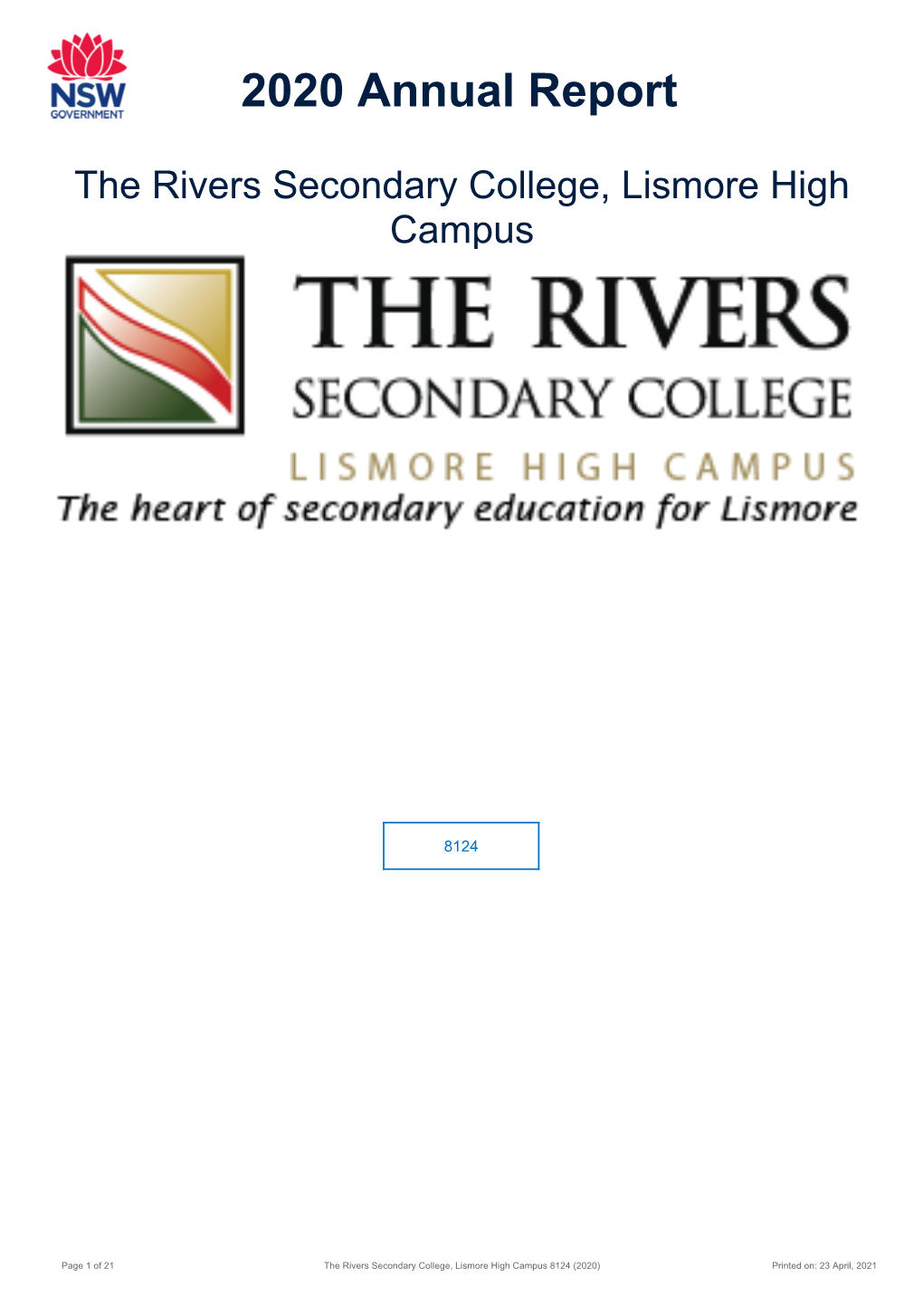 2020 the Rivers Secondary College, Lismore High Campus Annual Report