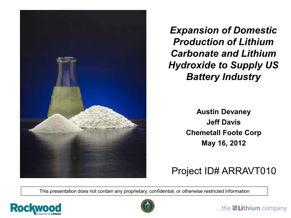 Expansion of Domestic Production of Lithium Carbonate and Lithium Hydroxide to Supply US Battery Industry