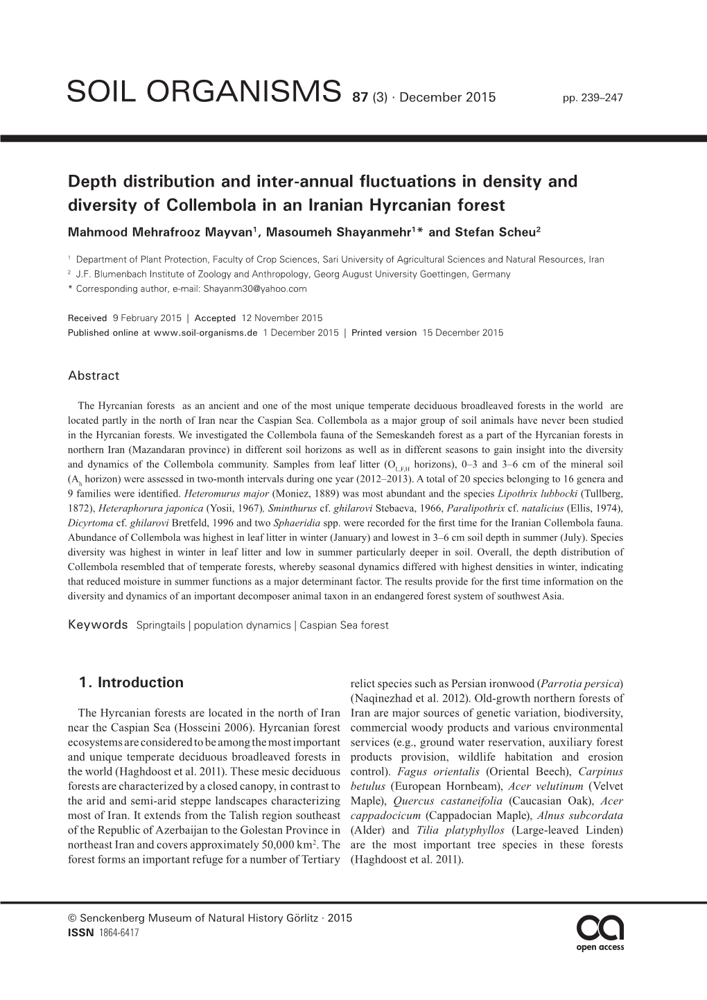 Depth Distribution and Inter-Annual Fluctuations in Density and Diversity