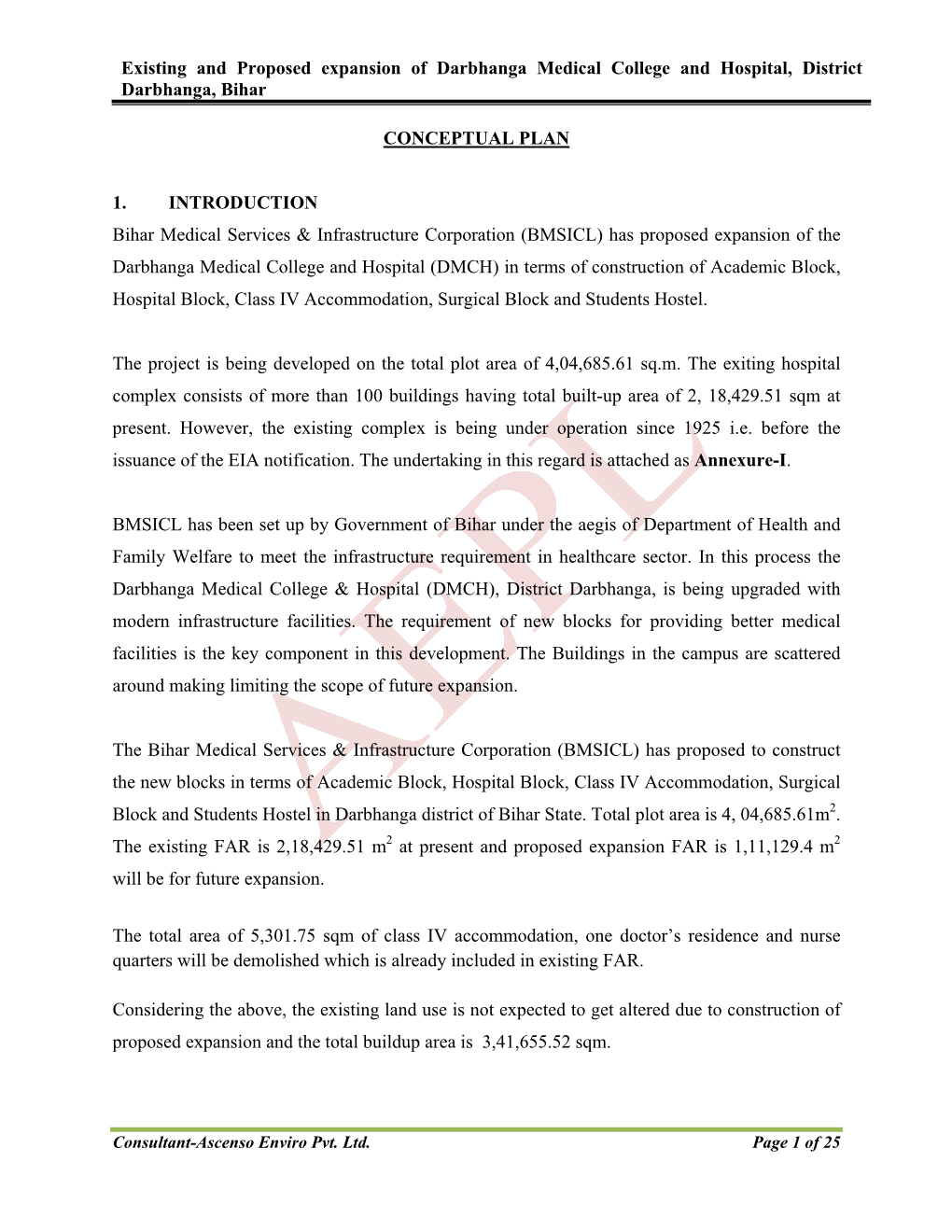 Existing and Proposed Expansion of Darbhanga Medical College and Hospital, District Darbhanga, Bihar CONCEPTUAL PLAN 1. INTRODUC