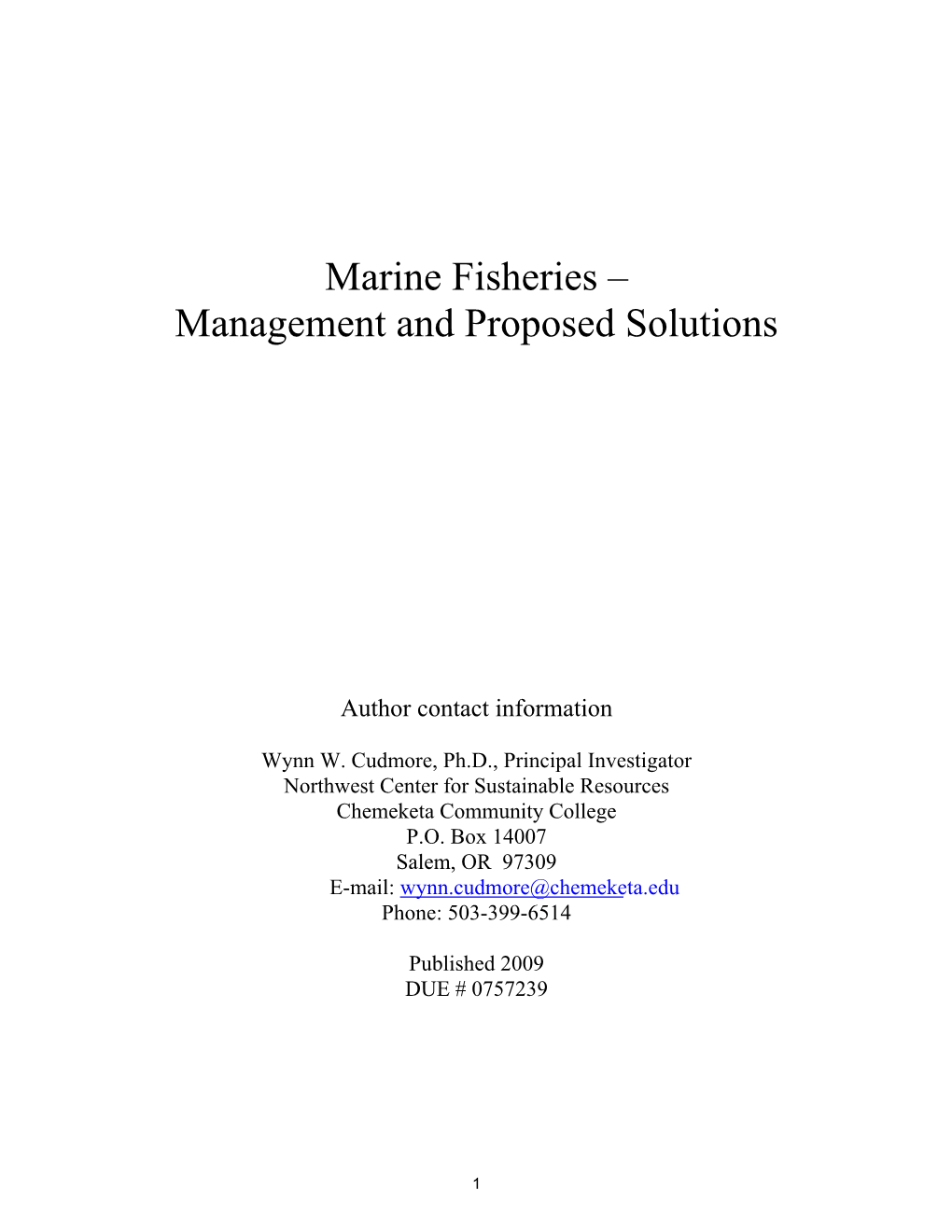 Marine Fisheries – Management and Proposed Solutions