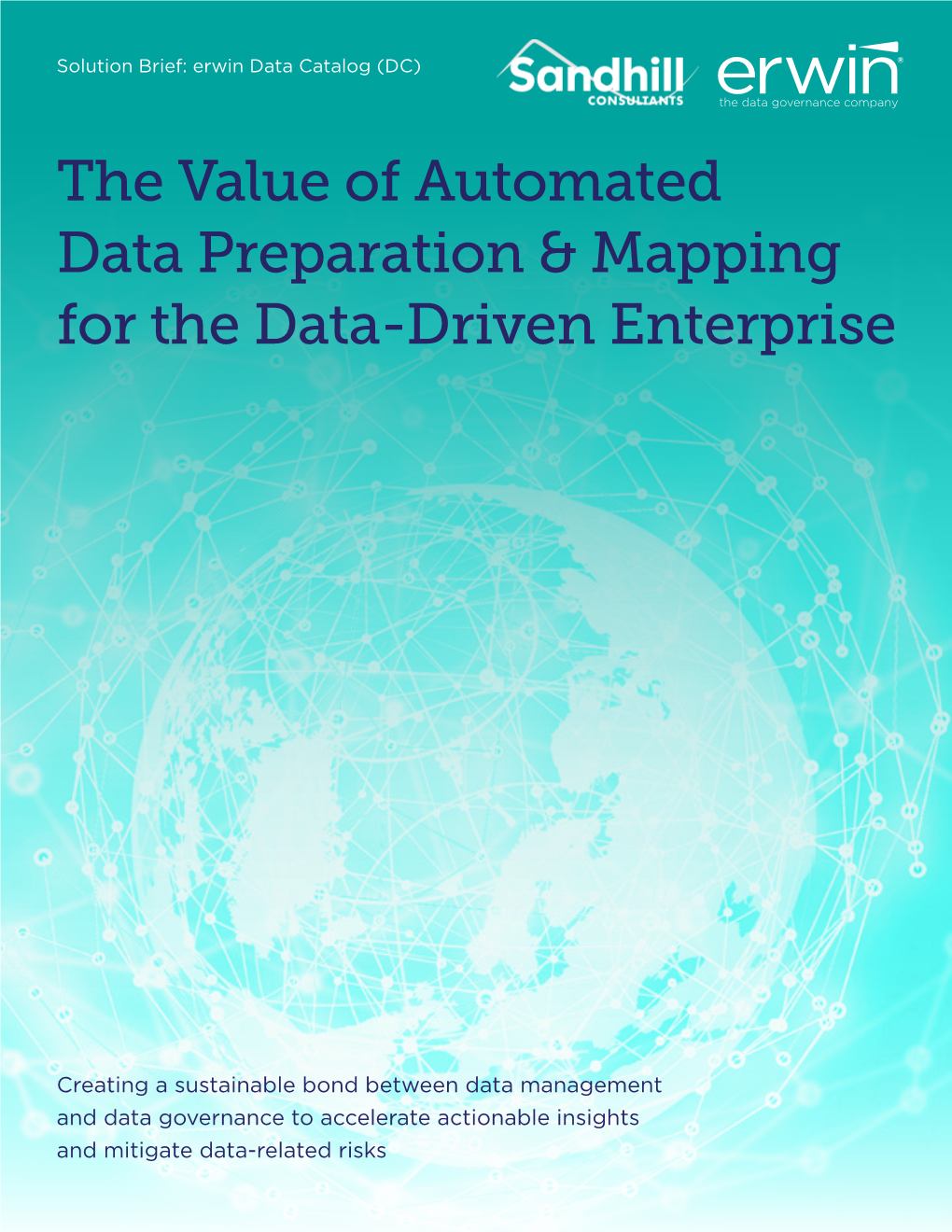 The Value of Automated Data Preparation & Mapping for the Data