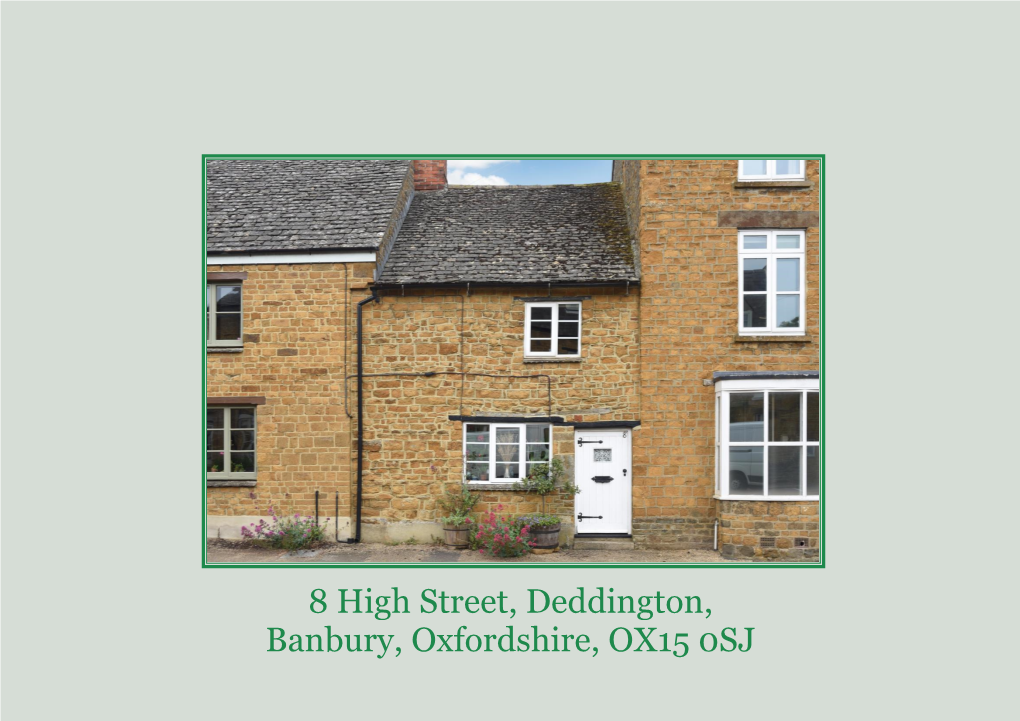 8 High Street, Deddington, Banbury, Oxfordshire, OX15 0SJ